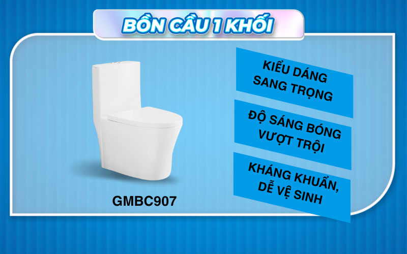 Bồn cầu một khối Gama GMBC907: Thiết kế sang trọng, xả sạch vượt trội